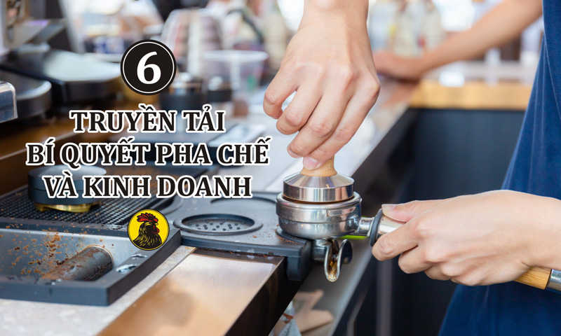Truyền tải bí quyết về pha chế và kinh doanh